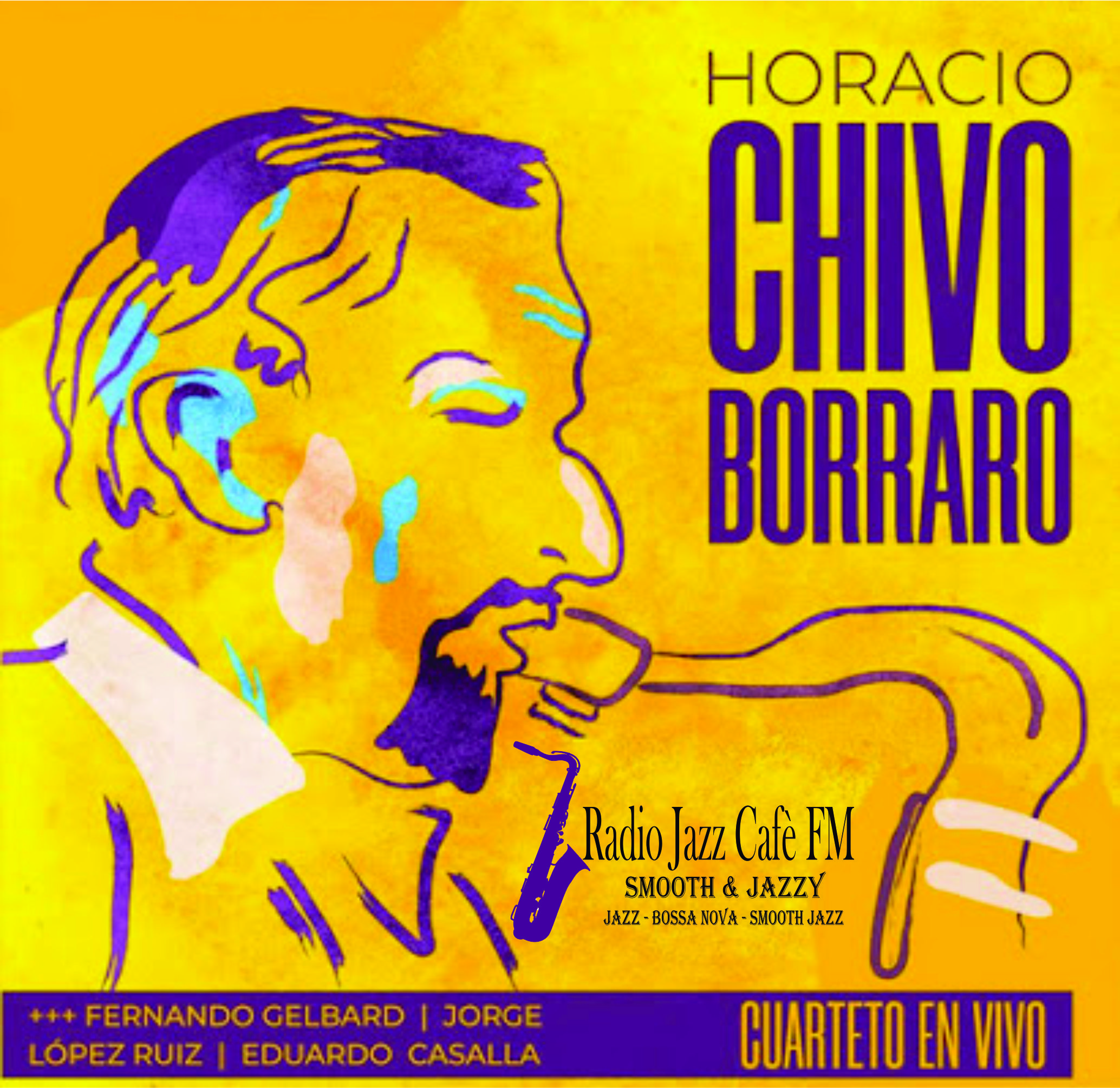 "Cuarteto en Vivo" es todo un Album de Colecciòn del gran saxofonista argentino de jazz HORACIO "CHIVO" BORRARO, que fue grabado en directo desde la Facultad de Ciencias Exacstas, UBA, Caba, el 12 de Noviembre de 1960 y editado por el sello RGS Music en Julio del 2021
El saxofonista tenor HORACIO "CHIVO" BORRARO estab acompañado por Su Cuarteto: Fernando Gelbard en piano, Jorge Lopez Ruiz en contrabajo y Eduardo Casalla en bateria
El Album presenta 4 temas: 3 Standards "Round Midnight", "If I Were a Bell", "I Love You" y 1 tema compuesto por el propio HORARIO CHVO BORRARO.
Los Esperamos, cafecito de por medio, en Radio Jazz Cafe FM, para escuchar, recordar y disfutar el estilo y el sonido del saxofonista tenor HORACIO "CHIVO" BORRARO con Su Cuarteto
"Cuarteto en Vivo" es todo un Album de Colecciòn del gran saxofonista argentino de jazz HORACIO "CHIVO" BORRARO, que fue grabado en directo desde la Facultad de Ciencias Exacstas, UBA, Caba, el 12 de Noviembre de 1960 y editado por el sello RGS Music en Julio del 2021
El saxofonista tenor HORACIO "CHIVO" BORRARO estab acompañado por Su Cuarteto: Fernando Gelbard en piano, Jorge Lopez Ruiz en contrabajo y Eduardo Casalla en bateria
El Album presenta 4 temas: 3 Standards "Round Midnight", "If I Were a Bell", "I Love You" y 1 tema compuesto por el propio HORARIO CHVO BORRARO.
Los Esperamos, cafecito de por medio, en Radio Jazz Cafe FM, para escuchar, recordar y disfutar el estilo y el sonido del saxofonista tenor HORACIO "CHIVO" BORRARO con Su Cuarteto