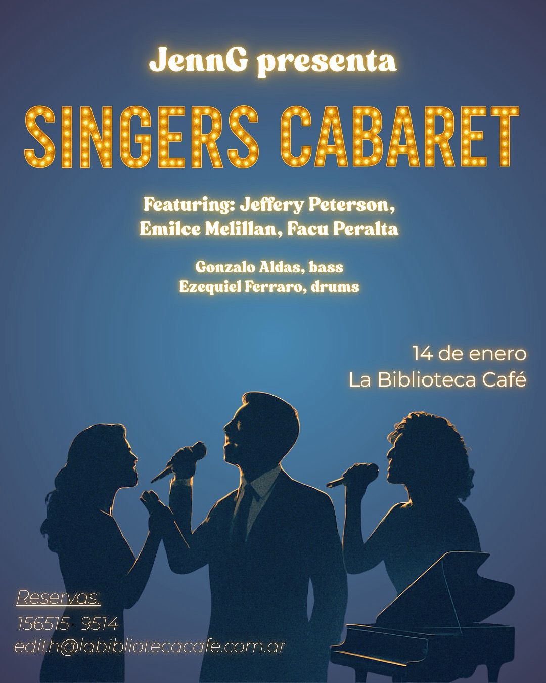 "Singers Cabaret" reúne a varios talentosos en una variedad de géneros, que incluyen Broadway, cabaret, folkrock, pop, jazz y blues. Acompaña a la pianista y cantante JennG y a sus invitados en una divertida noche de canciones
Informes y Reservas en La Biblioetca Cafe: https://labibliotecacafe.com.ar/ "Singers Cabaret" reúne a varios talentosos en una variedad de géneros, que incluyen Broadway, cabaret, folkrock, pop, jazz y blues. Acompaña a la pianista y cantante JennG y a sus invitados en una divertida noche de canciones
Informes y Reservas en La Biblioetca Cafe: https://labibliotecacafe.com.ar/